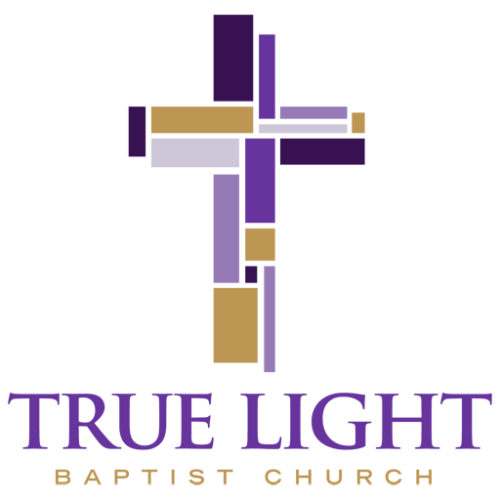 True Light Baptist Church | ONE VOICE | ONE VISION | ONE SPIRIT